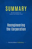 Summary: Reengineering the Corporation (eBook, ePUB)