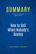 Summary: How to Sell When Nobody's... - Bild 1