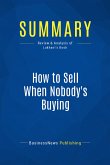 Summary: How to Sell When Nobody's Buying (eBook, ePUB)