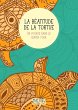 La Béatitude de la tortue (eBook, ePUB) - Bild 1