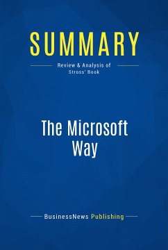 Summary: The Microsoft Way (eBook, ePUB) - Businessnews Publishing