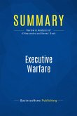 Summary: Executive Warfare (eBook, ePUB)