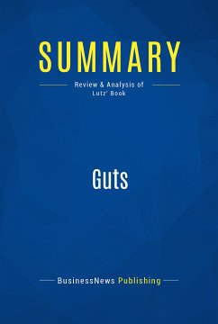 Summary: Guts (eBook, ePUB) - BusinessNews Publishing