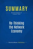 Summary: Re-Thinking the Network Economy (eBook, ePUB)