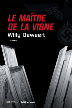 Le maître de la vigne (eBook, ePUB) - Deweert, Willy