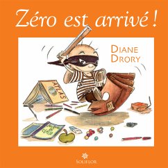 Zéro est arrivé ! (eBook, ePUB) - Drory, Diane