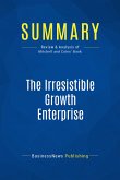 Summary: The Irresistible Growth Enterprise (eBook, ePUB)