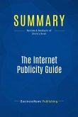 Summary: The Internet Publicity Guide (eBook, ePUB)