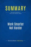 Summary: Work Smarter Not Harder (eBook, ePUB)