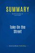 Summary: Take On the Street (eBook,... - Bild 1