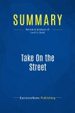Summary: Take On the Street (eBook, ePUB)