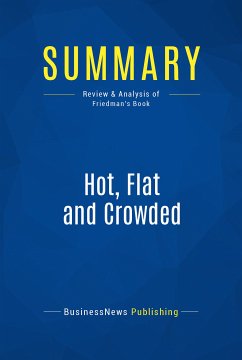 Summary: Hot, Flat and Crowded (eBook, ePUB) - BusinessNews Publishing