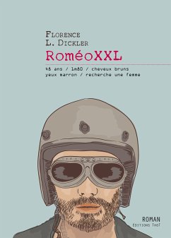 RoméoXXL (eBook, ePUB) - Dickler, Florence L.