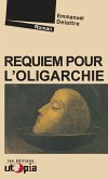 Requiem pour l'oligarchie (eBook, ePUB)