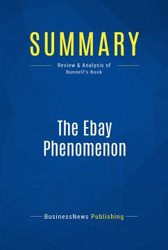 Summary: The Ebay Phenomenon (eBook, ePUB) - Businessnews Publishing