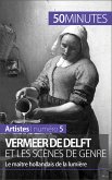 Vermeer de Delft et les scènes de genre (eBook, ePUB)