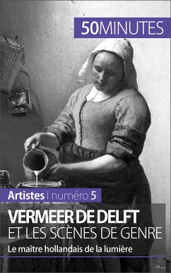 Vermeer de Delft et les scènes de genre (eBook, ePUB) - Hallet, Marion; 50minutes