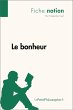 Le bonheur (Fiche notion) (eBook, ePUB) - Bild 1