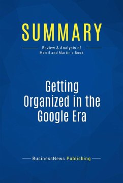 Cover Summary: Getting Organized in the Google Era (eBook, ePUB)
