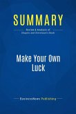 Summary: Make Your Own Luck (eBook, ePUB)