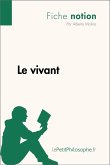Le vivant (Fiche notion) (eBook, ePUB)