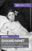 Édouard Manet et l'art de la provocation (eBook, ePUB)