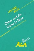 Oskar und die Dame in Rosa von Éric-Emmanuel Schmitt (Lektürehilfe) (eBook, ePUB)