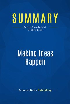 Summary: Making Ideas Happen (eBook, ePUB) - Businessnews Publishing