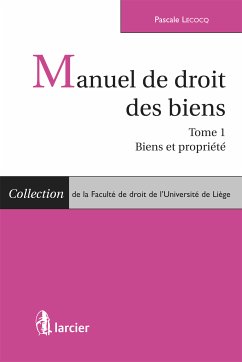 Manuel de droit des biens (eBook, ePUB) - Lecocq, Pascale
