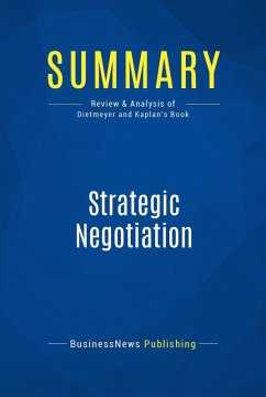 Summary: Strategic Negotiation (eBook, ePUB) - Businessnews Publishing
