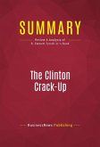 Summary: The Clinton Crack-Up (eBook, ePUB)