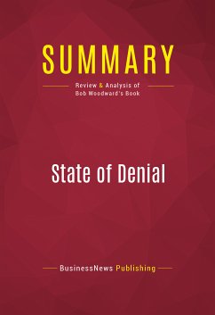 Summary: State of Denial (eBook, ePUB) - BusinessNews Publishing