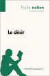 Le désir (Fiche notion) (eBook, ePUB) - Bild 1