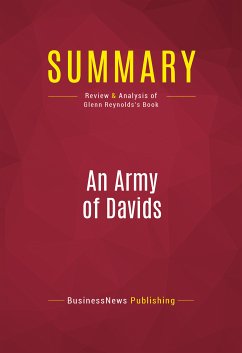 Summary: An Army of Davids (eBook, ePUB) - Businessnews Publishing