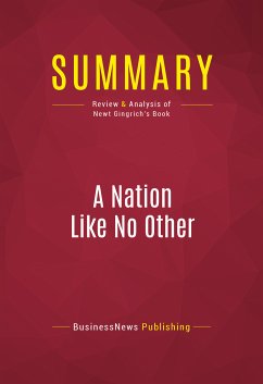 Summary: A Nation Like No Other (eBook, ePUB) - BusinessNews Publishing