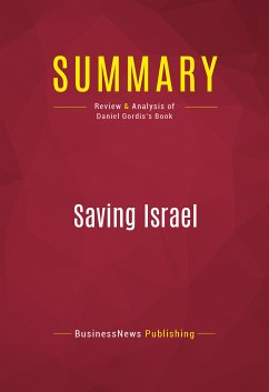 Summary: Saving Israel (eBook, ePUB) - BusinessNews Publishing