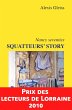Squatteurs' Story, Nancy seventies... - Bild 1