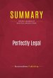 Summary: Perfectly Legal (eBook, ePUB) - Bild 1