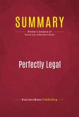 Summary: Perfectly Legal (eBook, ePUB)
