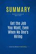 Summary: Get the Job You Want, Even... - Bild 1