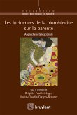 Les incidences de la biomédecine sur la parenté (eBook, ePUB)