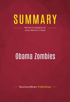 Summary: Obama Zombies (eBook, ePUB) - BusinessNews Publishing