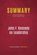 Summary: John F. Kennedy on Leadership... - Bild 1