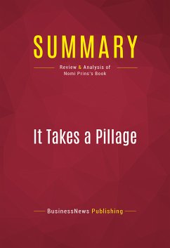 Summary: It Takes a Pillage (eBook, ePUB) - BusinessNews Publishing