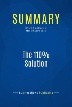 Summary: The 110% Solution (eBook, ePUB) - Businessnews Publishing