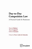 Day-to-Day Competition Law (eBook, ePUB)