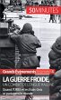 La guerre froide, un combat de longue... - Bild 1