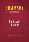 Summary: The Ascent of Money (eBook, ePUB)