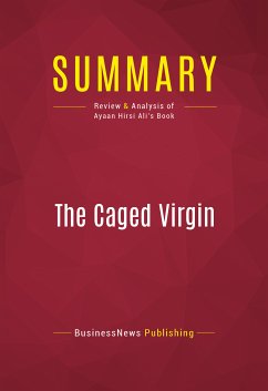 Summary: The Caged Virgin (eBook, ePUB) - Businessnews Publishing