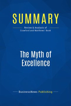 Summary: The Myth of Excellence (eBook, ePUB) - BusinessNews Publishing